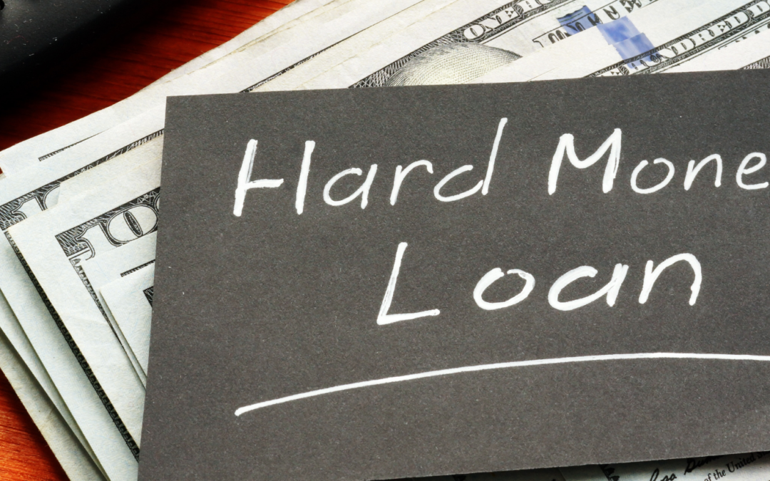 What are hard money loans?